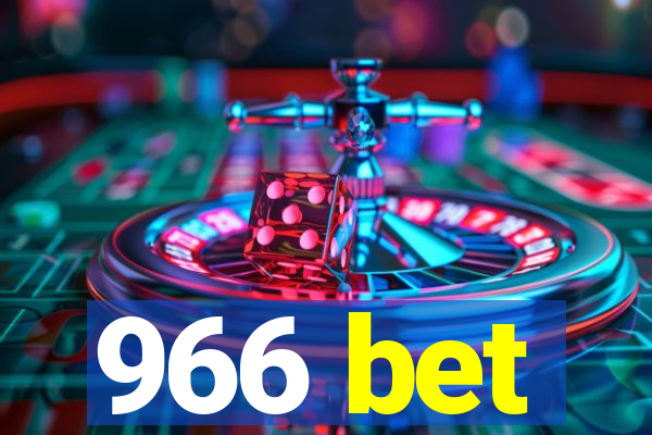 966 bet